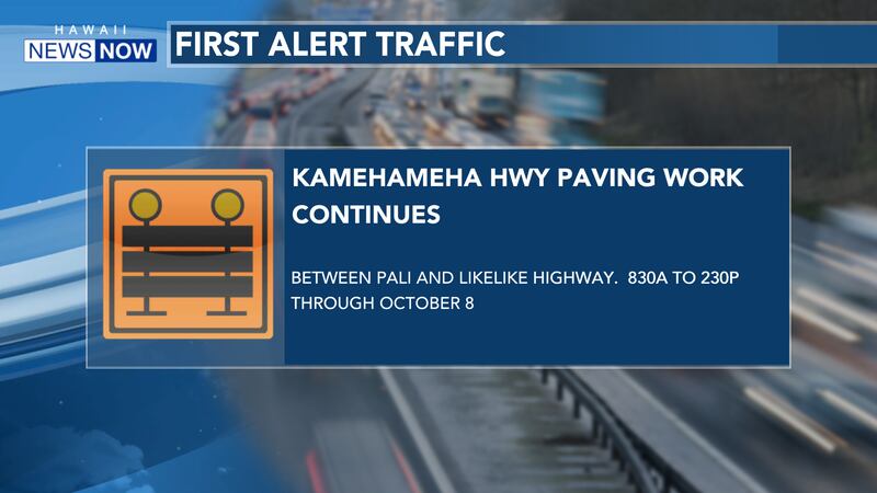 Kamehameha Highway paving work continues through Oct. 8.