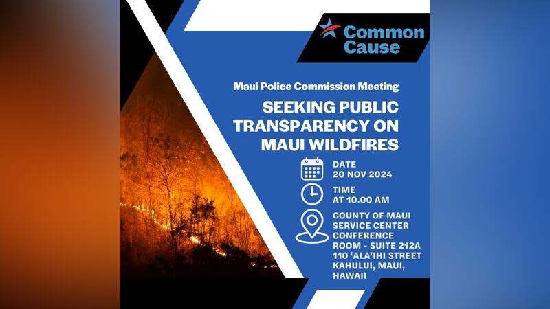 Seeking Public Transparency on Maui Wildfires