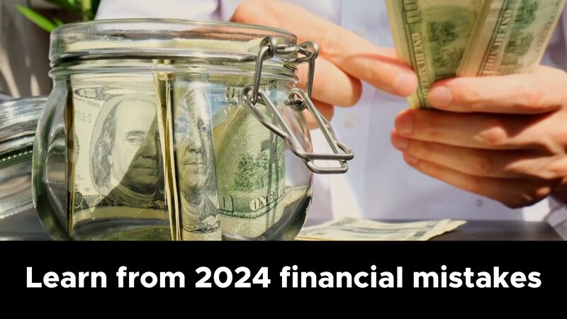 Learning from your 2024 financial mistakes