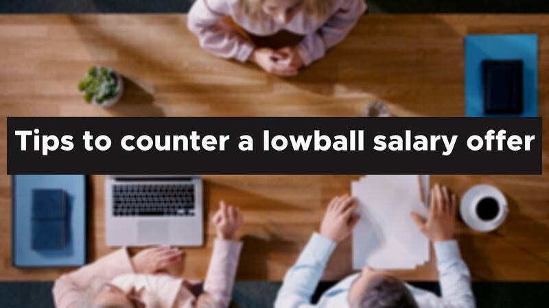 Tips to counter a lowball salary offer